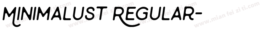 Minimalust Regular字体转换